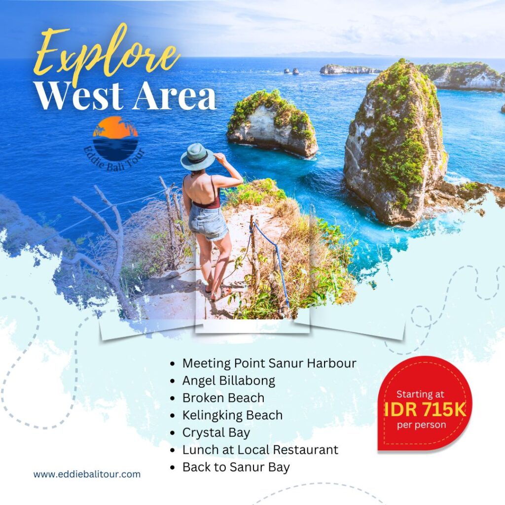 Nusa Penida Tour Island West Area